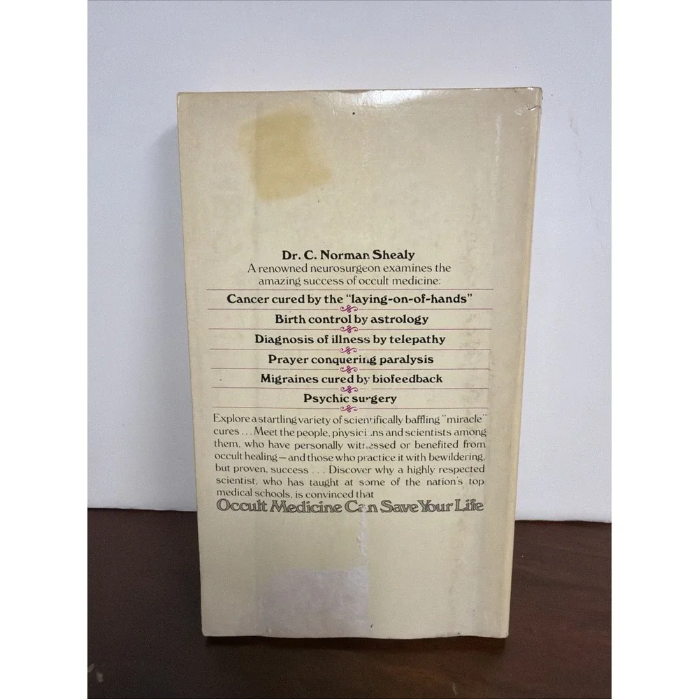 Occult Medicine Can Save Your Life Book By C. Norman Shealy And Arthur S. Freese